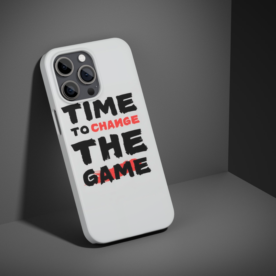 Time to Change the Game Phone Case